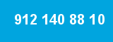 912 140 88 10